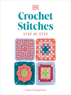 cover image of Crochet Stitches Step-by-Step